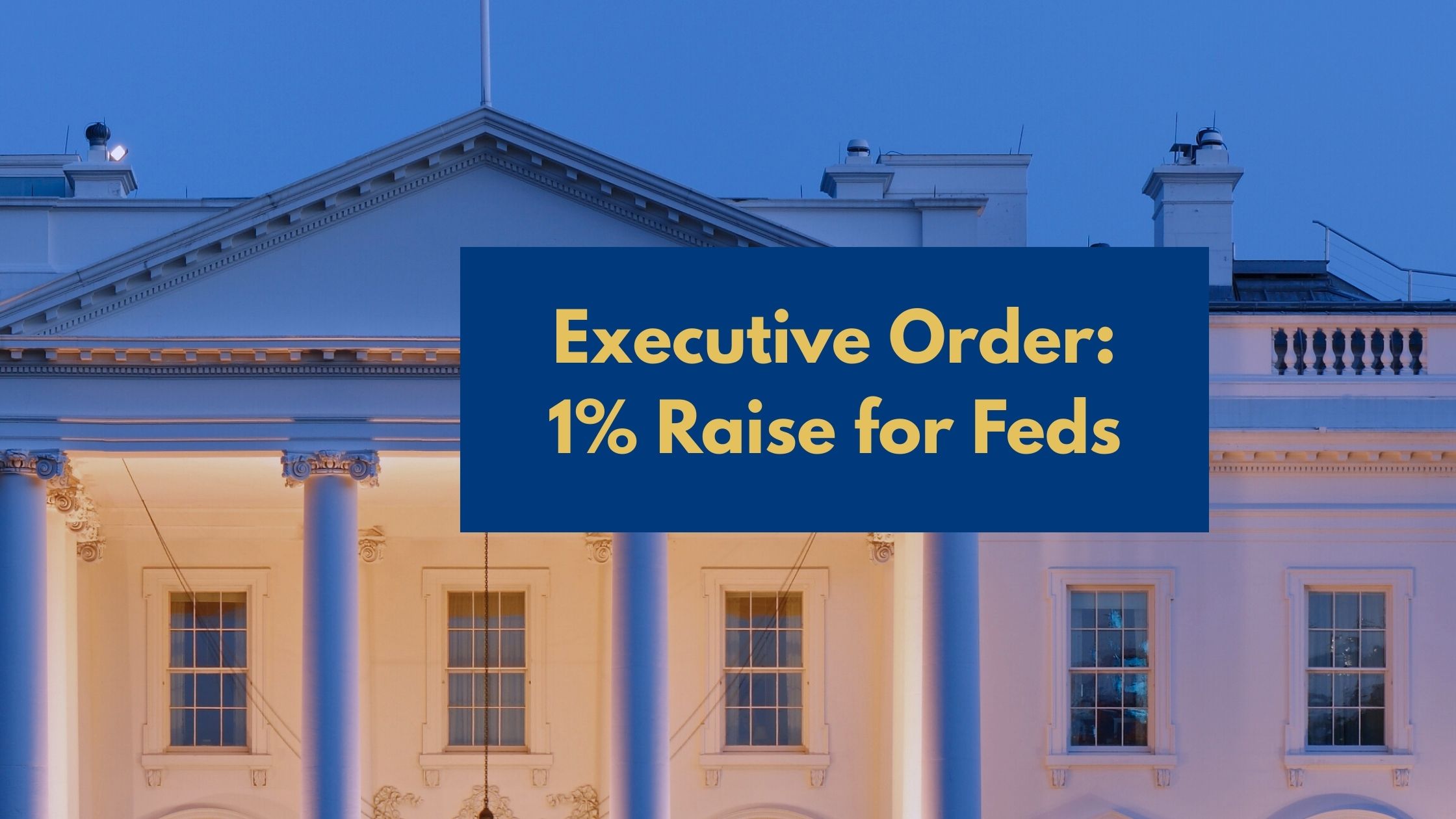 It’s Official: 2026 Federal Pay Raise 1.0%, No Changes to Locality Pay