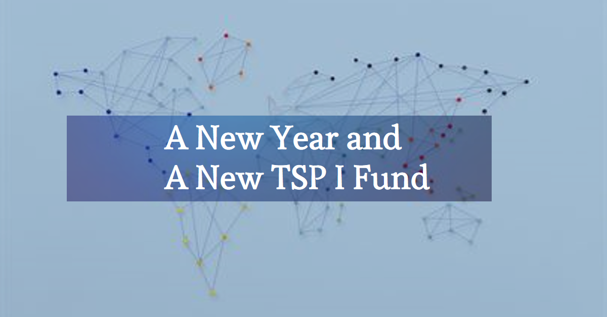 A New Year and A New Benchmark Index for the TSP I Fund