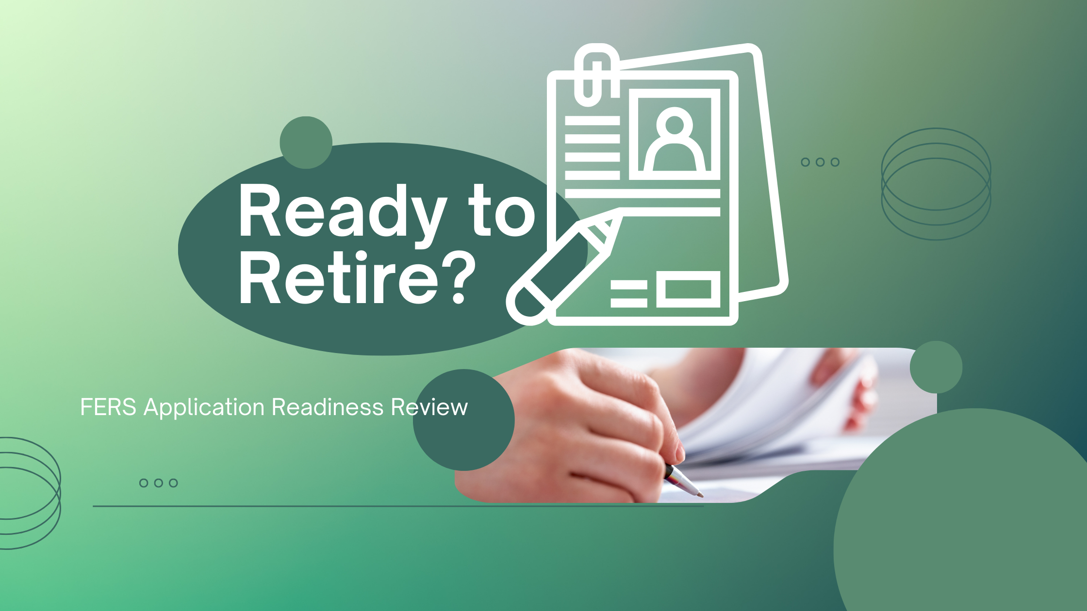 Federal Retirement Readiness Check: What’s the Best Age to Retire?