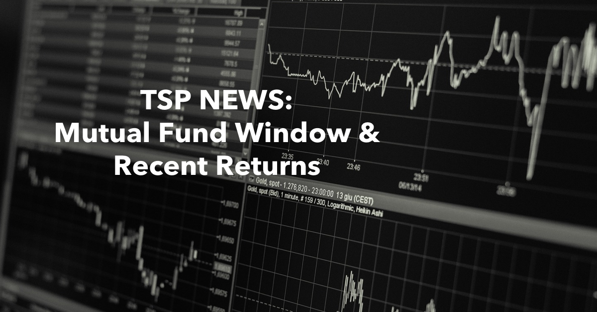 TSP Mutual Fund Window Use is Below Estimates