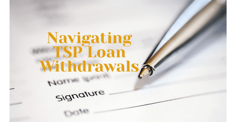 Navigating TSP Loan Withdrawals: Unlocking Flexibility In Your Thrift ...