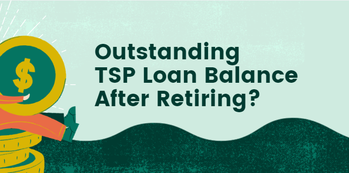 Pay TSP loan after retirement