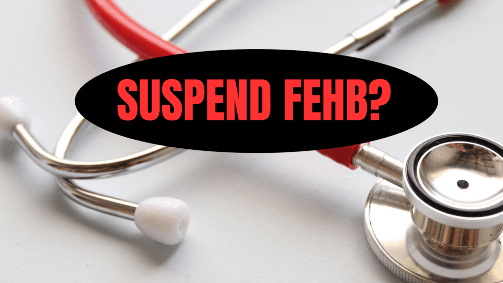 Suspend FEHB plan for Medicare Strategy