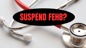 Suspend FEHB plan for Medicare Strategy