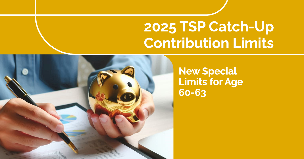 2025-tsp-catch-up-contribution-limits