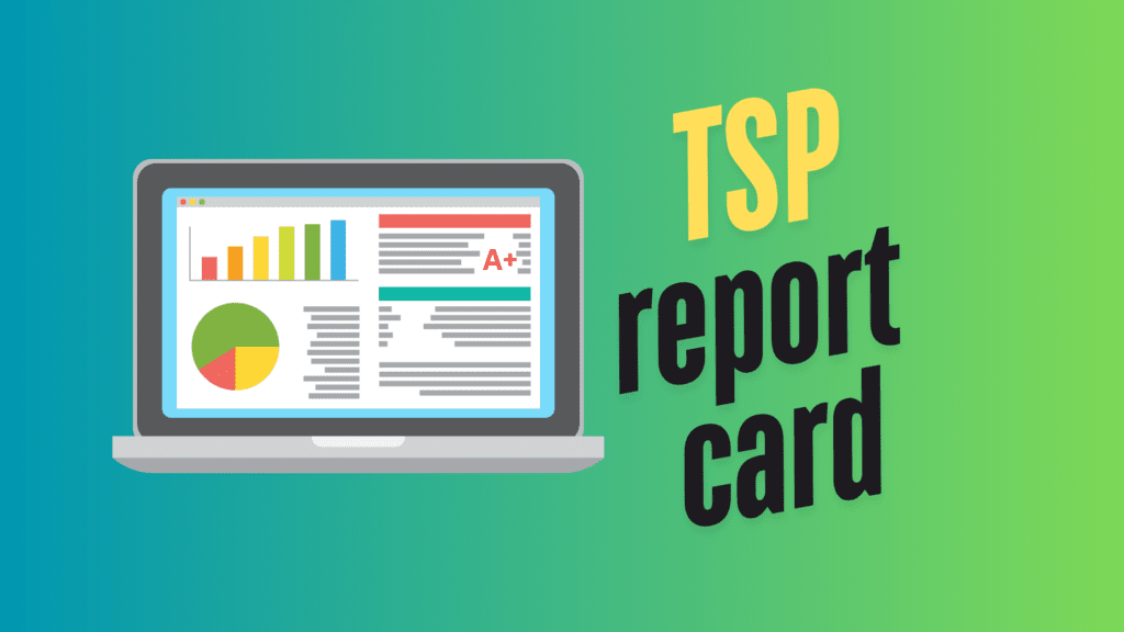 TSP report card and TSP planner for federal employees