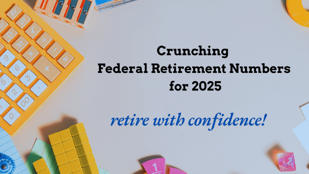 Federal Retirement Numbers for 2025