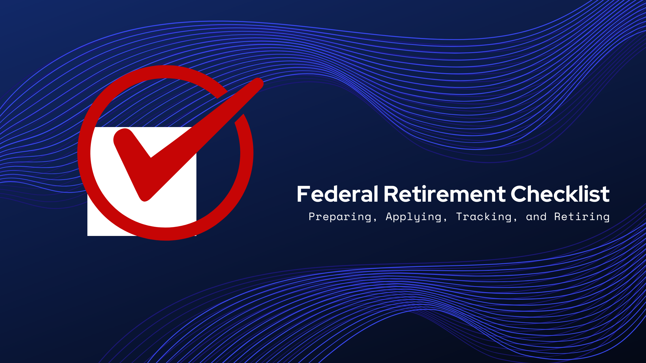 checklist for federal retirement webinar