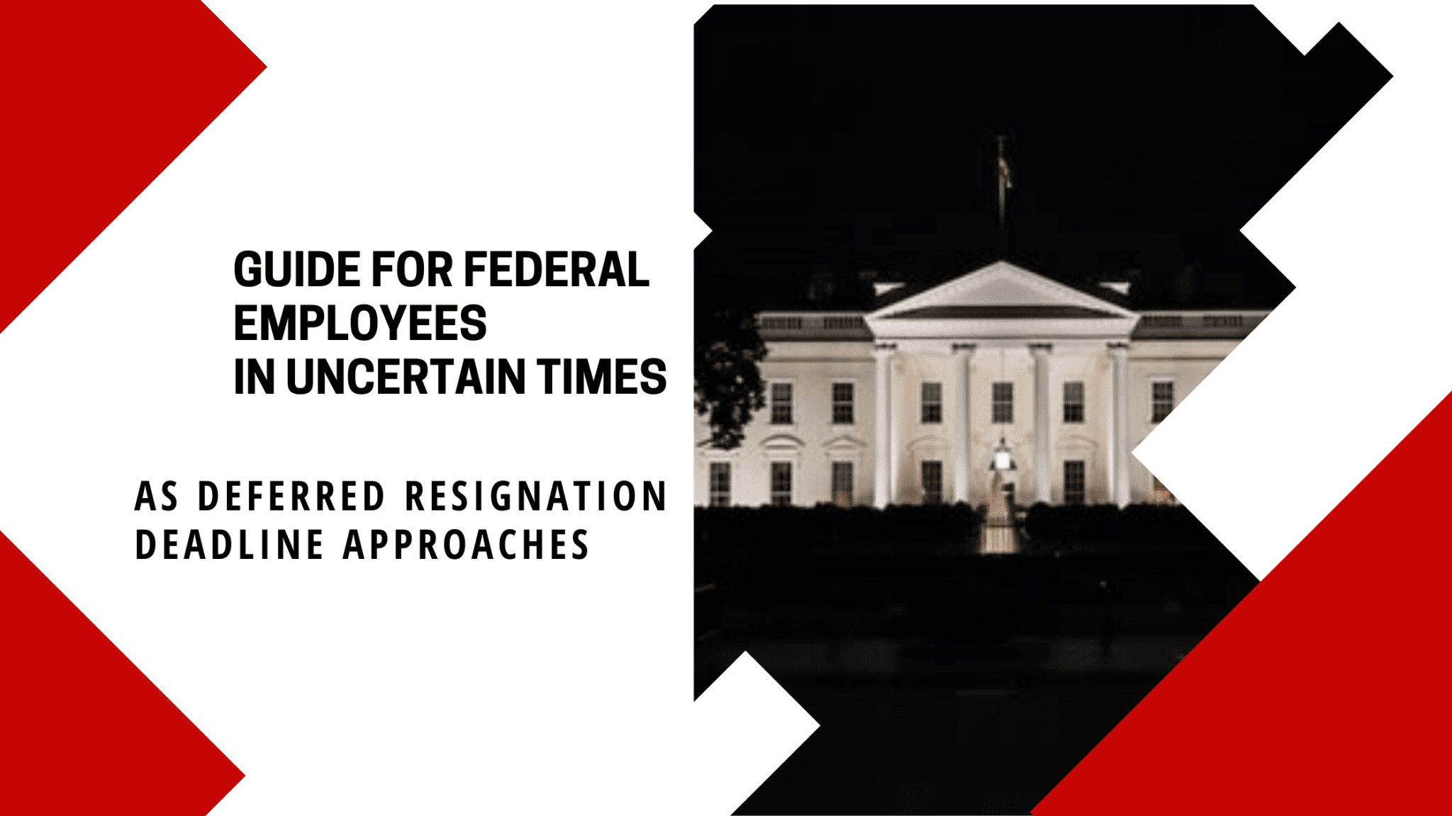 federal employee fiduciary - deferred resignation deadline